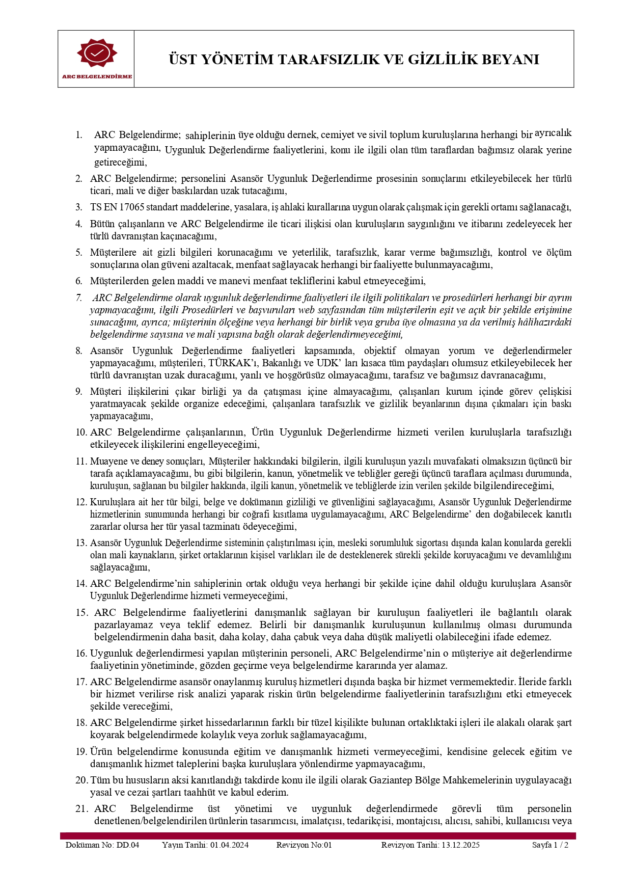 DD.04 ÜST YÖNETİM TARAFSIZLIK VE GİZLİLİK BEYANI REV.01 13.12.2025_page-0001